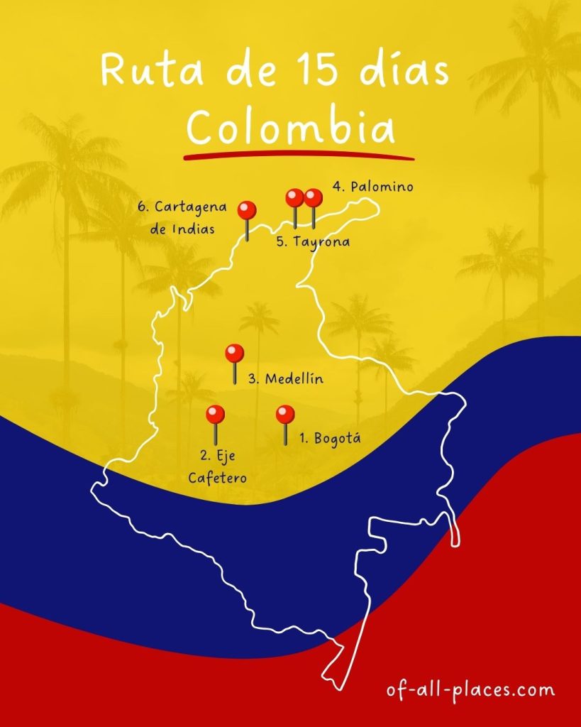 Ruta Colombia 15 días - Itinerario para un viaje de dos semanas en Colombia